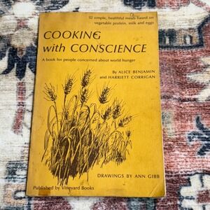 Cooking‎ with Conscience Cookbook Vegetarian Recipes World Hunger 1975